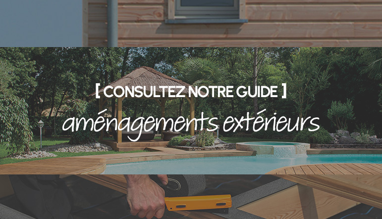 consultez le guide aménagements extérieurs de Rullier Bois