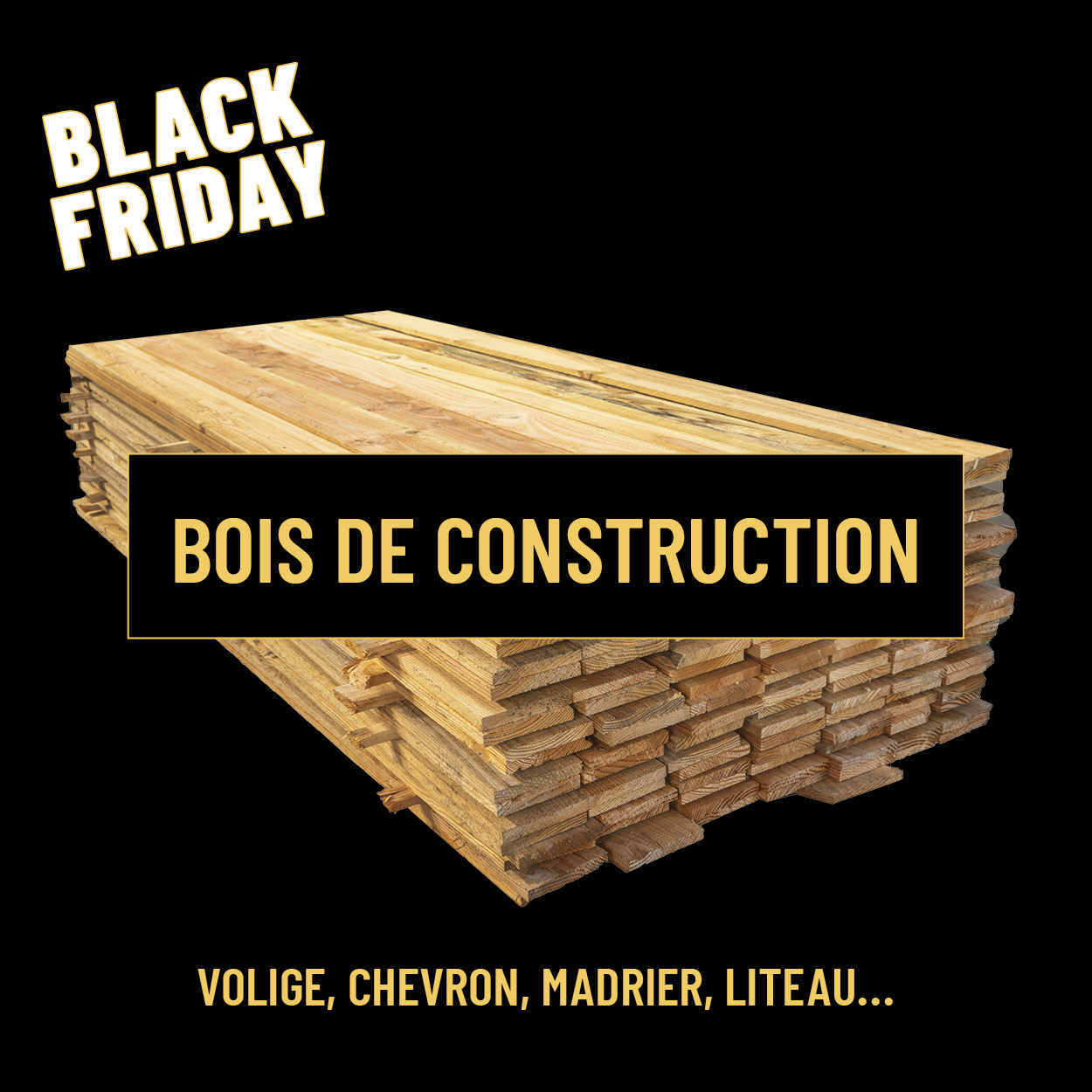 Bois de construction